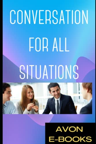 CONVERSATION FOR ALL SITUATIONS von Independently published